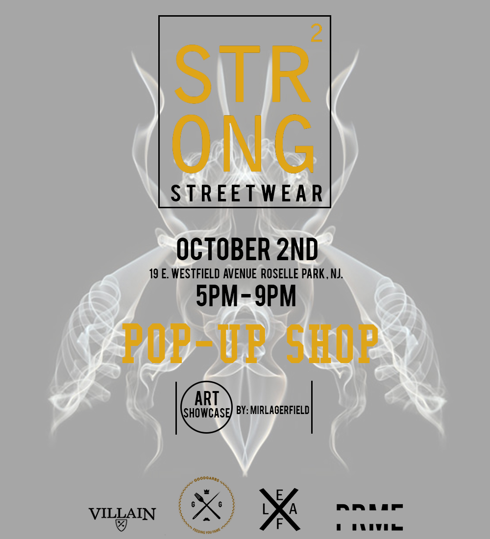 Event| STRONG Streetwear Pop-Up Shop on OCT 2nd
