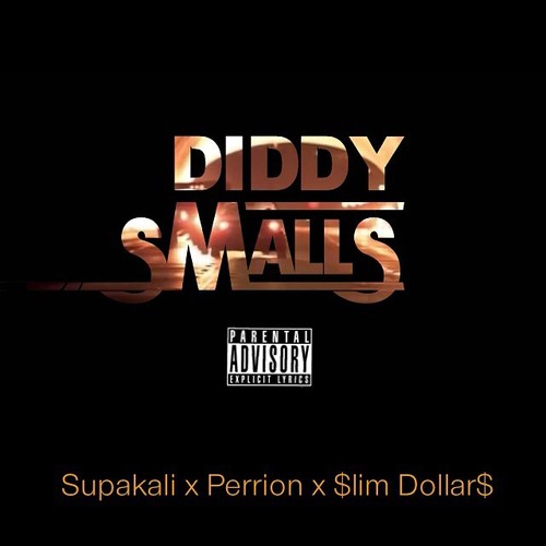 Music| Watch The Video for “Diddy Smalls” by @IamSupaKali, @SlimDollars & @PerryEats