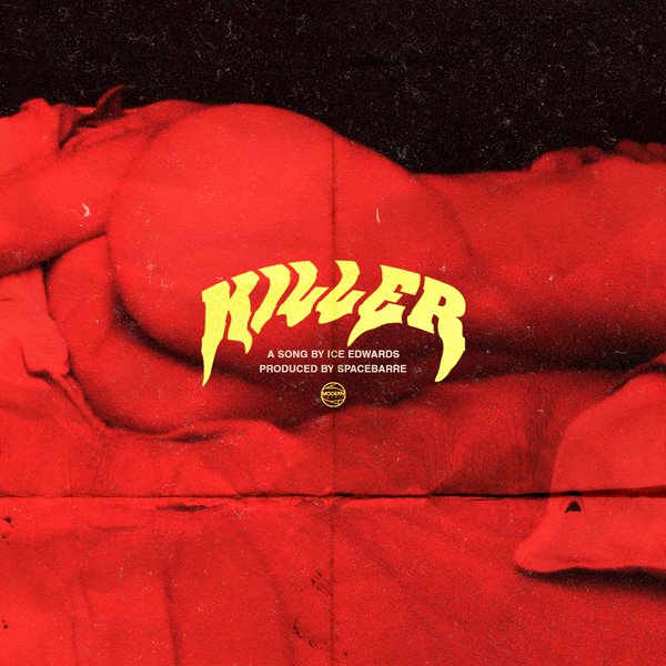 Music| @IceEdwards Drops Two New Singles “Killer” & “HunnedMillionBrick$hawty”