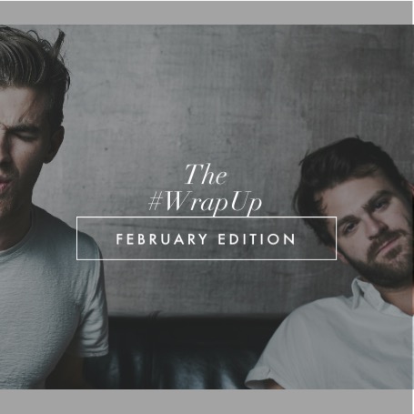 Music|The #WrapUp Of Best Songs The Month ft. @TheChainSmokers @JimiTents @LVNDVNworld & More