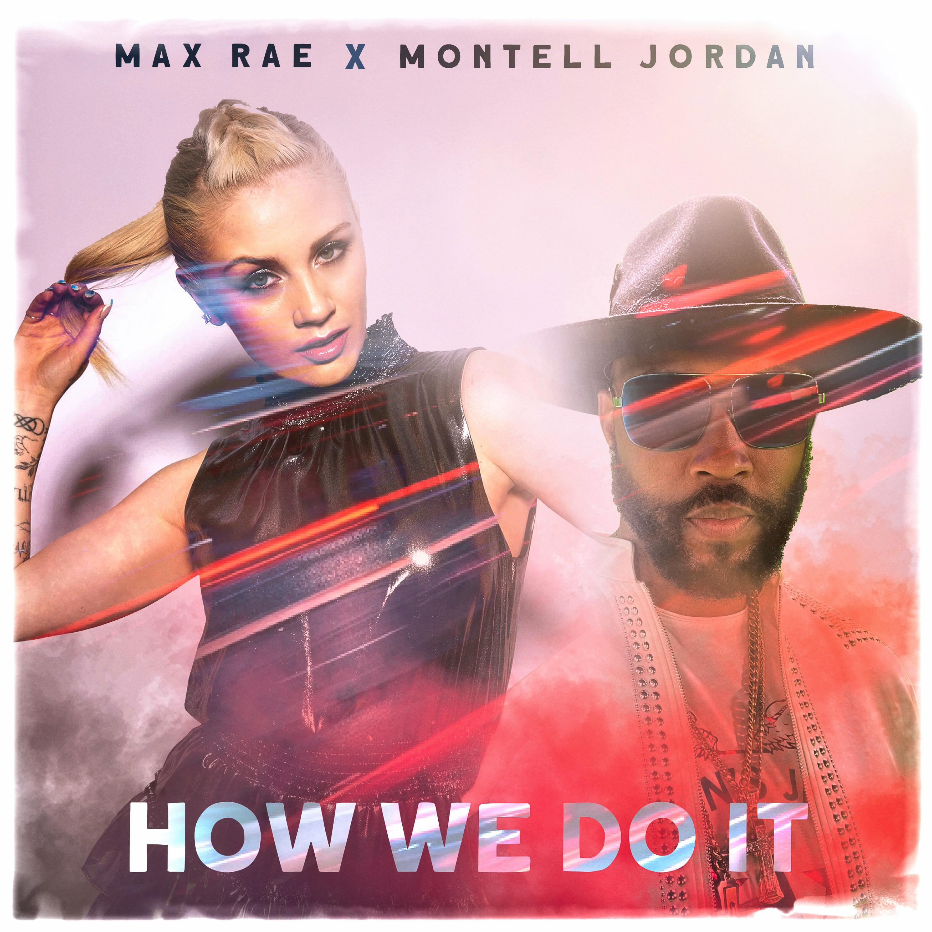 Music| Max Rae Brilliantly Collaborates w/ Montell Jordan On A Pop-Edition Of “How We Do It”